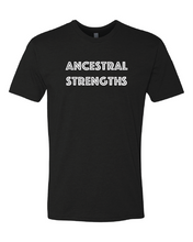 Load image into Gallery viewer, Ancestral Strengths - Medicine Warrior Apparel